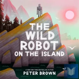 The Wild Robot on the Island