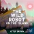 The Wild Robot on the Island