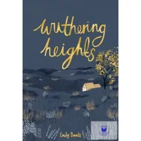 Wuthering Heights (Wordsworth Collector'S Editions)