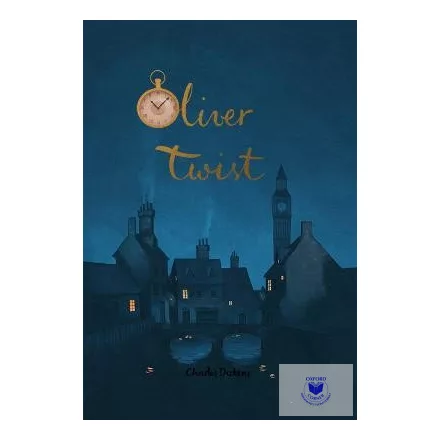 Oliver Twist (Wordsworth Collector'S Editions)