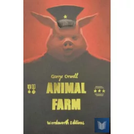 Animal Farm (Wordsworth Collector's Editions)