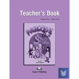 WELCOME PLUS 2 TEACHER'S BOOK