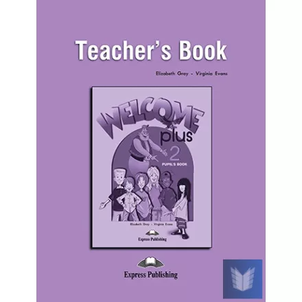 WELCOME PLUS 2 TEACHER'S BOOK