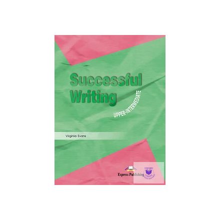 SUCCESSFUL WRITING UPPER-INTERMEDIATE STUDENT'S BOOK