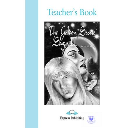 The Golden Stone Saga Ii Teacher's Book