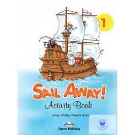 SAIL AWAY! 1 ACTIVITY BOOK