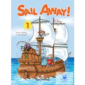 SAIL AWAY! 1 TEACHER'S BOOK