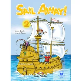 SAIL AWAY! 2 TEACHER'S BOOK