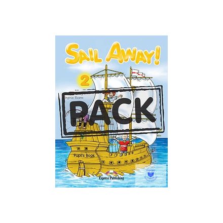 SAIL AWAY! 2 PUPIL'S PACK (WITH JACK & BEANSTALK & CD)