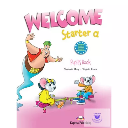 Welcome Starter A Pupil's Book