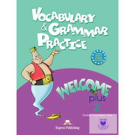 Welcome Plus 2 Vocabulary & Grammar Practice