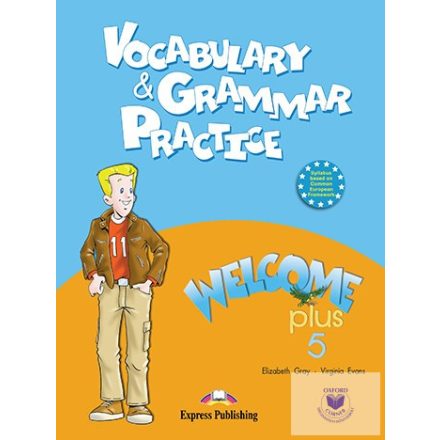 Welcome Plus 5 Vocabulary & Grammar Practice