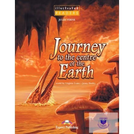 Journey To The Centre Of The Earth Illustrated Reader