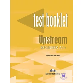 Upstream Beginner A1+ Test Booklet