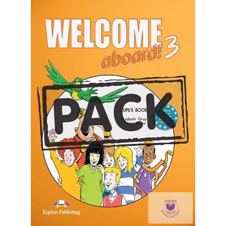 Welcome Aboard! 3 Pupil's Book With CD