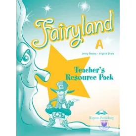 FAIRYLAND A TEACHER'S RESOURCE PACK