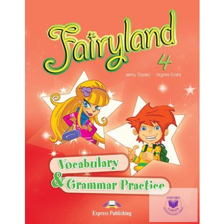 Fairyland 4 Vocabulary & Grammar Practice (International)