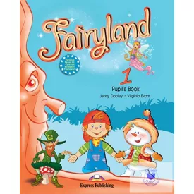 Fairyland 1 Pupil's Book