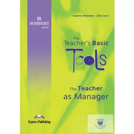 The Teacher's Basic Tools The Teacher As Manager