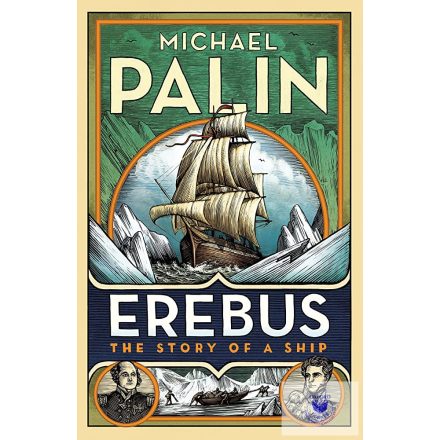 Erebus - The Story Of A Ship