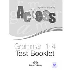Access 1-4 Grammar Test Booklet (International)