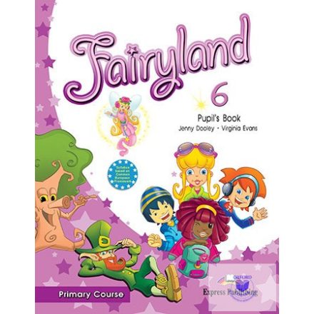 Fairyland 6 Primary Course Pupil's Book (International)