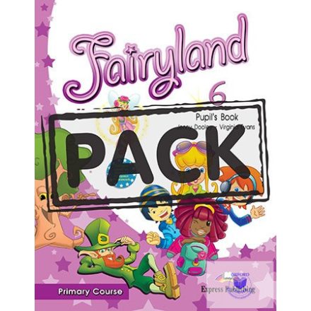 Fairyland 6 Primary Course Pupil's Pack 4 With Pupil's CD & DVD Pal