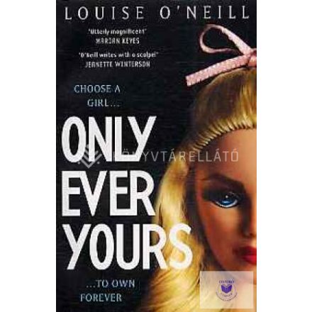 Only Ever Yours (Ya Book Prize 2015)