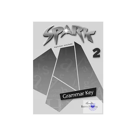 SPARK 2 GRAMMAR KEY (INTERNATIONAL/MONSTERTRACKERS)