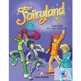 FAIRYLAND 5 PUPIL'S BOOK