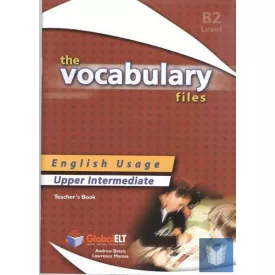   The Vocabulary Files Ielts B2 Teacher's Book - Score 5-6.