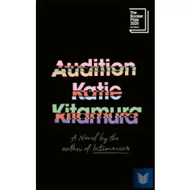 Audition: Shortlisted for the Booker Prize 2025