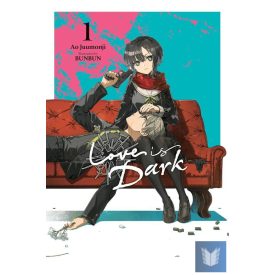 Love Is Dark (Volume 1)