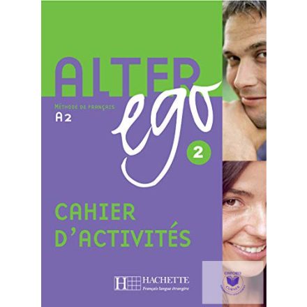 Alter Ego 2.Cahier D'Activités (A2)