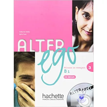 Alter Ego 3 Livre De L'Éleve CD Audio (B1)