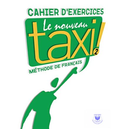 Le Nouveau Taxi! 2. Cahier D'Exercices