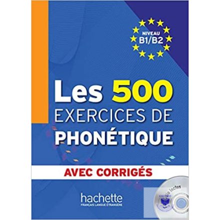 Les 500 Exercices De Phonétique B1/B2 Livre Corr. Audio CD