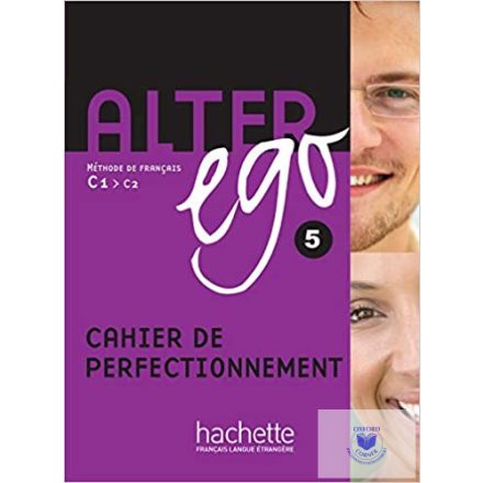 Alter Ego 5 Cahier D'Activités (C1-C2)