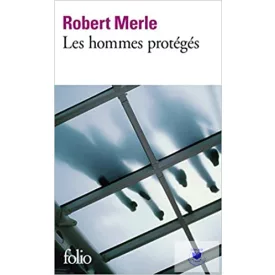 Les Hommes Protégés /Folio 2057/