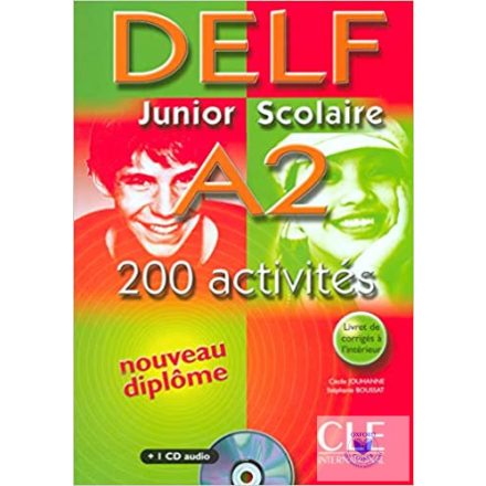 Delf Junior & Scolaire A2 200 Activités CD Audio Nouveau