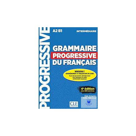 Grammaire Progressive Du Francais - Niveau Intermédiaire Fourth Editiond