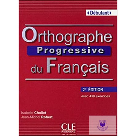Orthographe Progressive Du Francais - Débutant Mp3 Second Edition