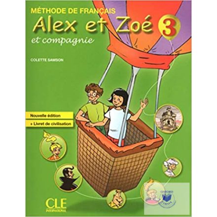 Alex Et Zoé 3. Livre