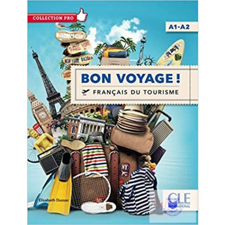 Bon Vayage! A1-A2 Francais Du Tourisme