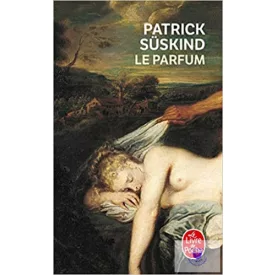 Le Parfum: Histoire D'Un Meurtrier
