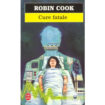Cure Fatale (Fr - Eredeti Cím: Fatal Cure - Haláltusa)