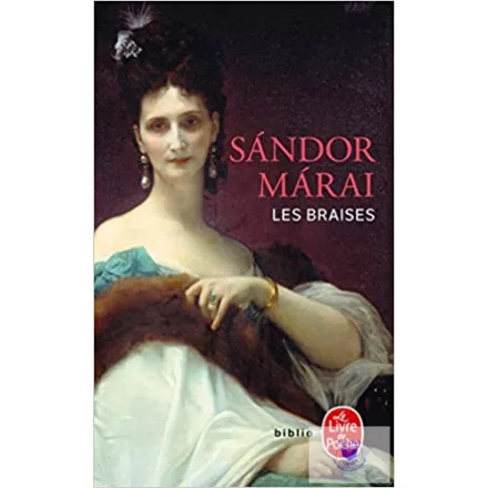 Les Braises (A Gyertyák Csonkig Égnek)