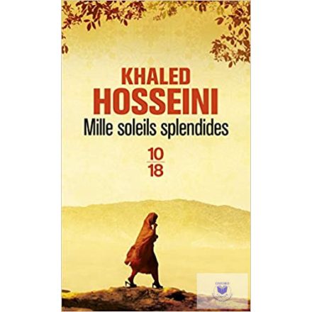Khaled Hosseini: Mille Soleils Splendides