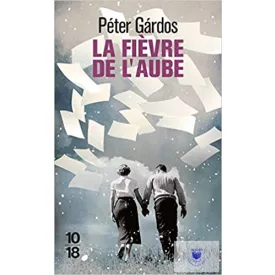 La Fiévre De L'Aube