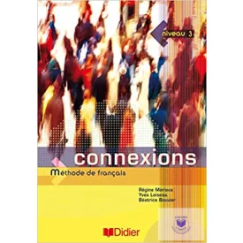 Connexions 3 Méthode De Francais (Livre Éleve)